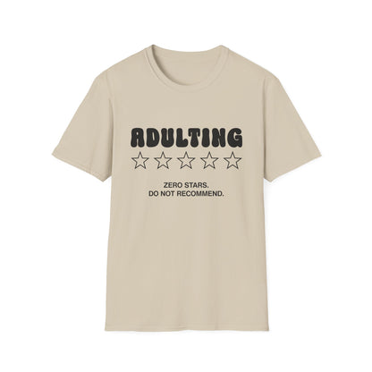 Adulting - Do Not Recommend T-Shirt