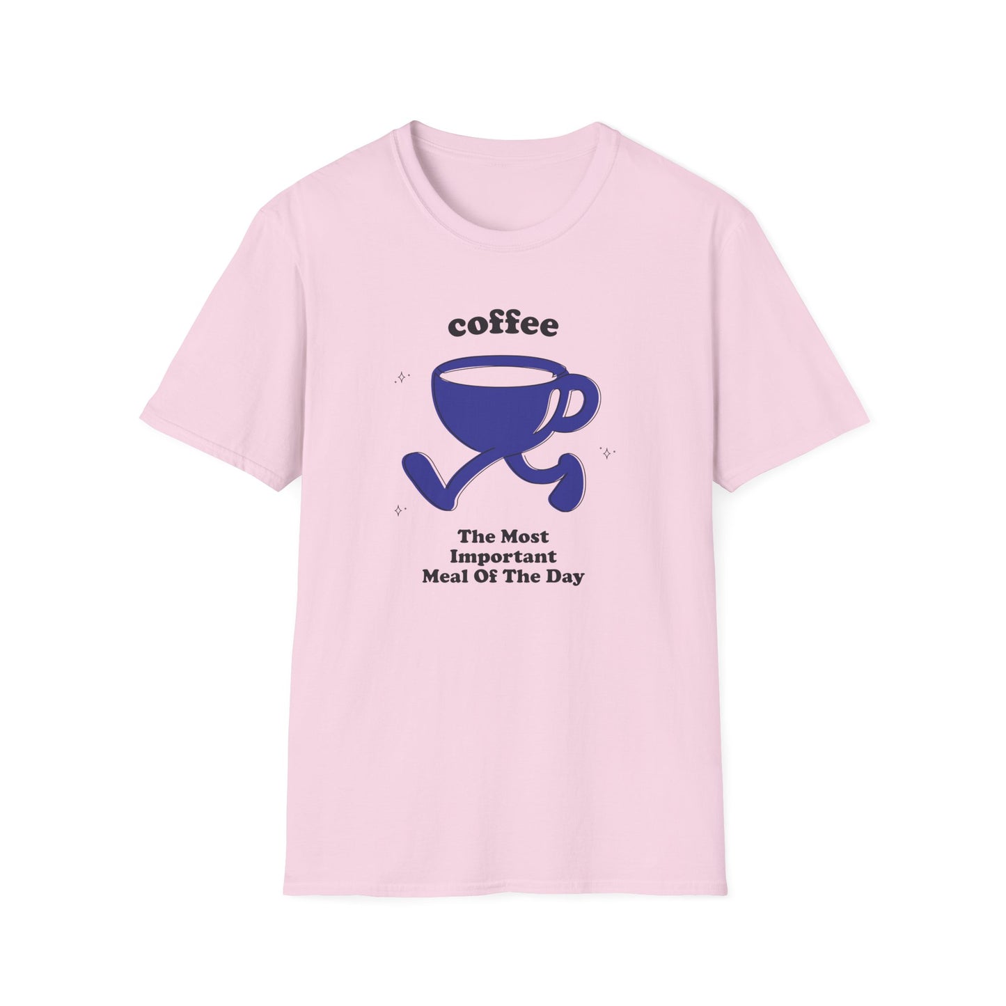 Coffee - The Most Important Meal Of The Day T-Shirt