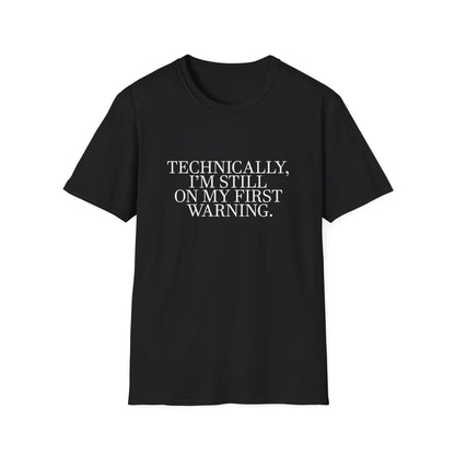 First Warning T-Shirt