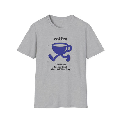 Coffee - The Most Important Meal Of The Day T-Shirt