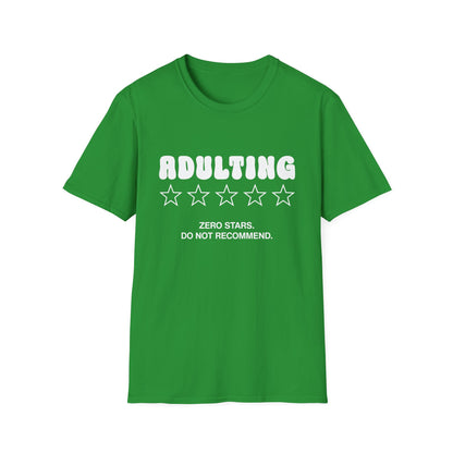 Adulting - Do Not Recommend T-Shirt