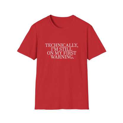 First Warning T-Shirt